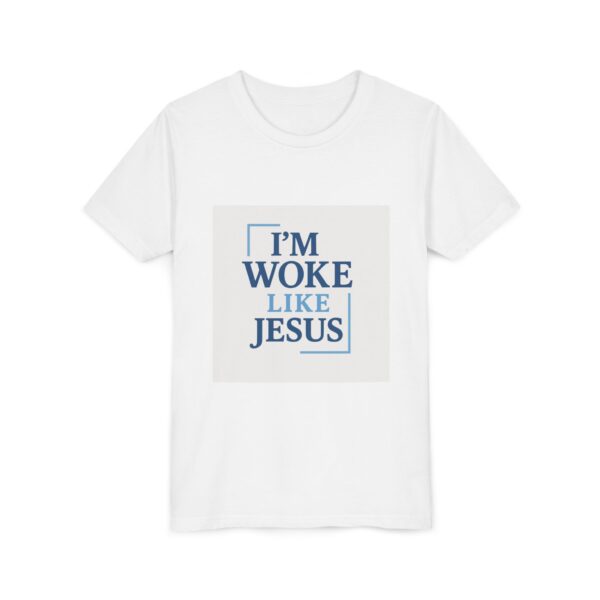 Inspirational Youth Short Sleeve Tee - "I’m Woke Like Jesus" - Image 3