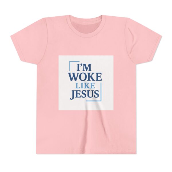 Inspirational Youth Short Sleeve Tee - "I’m Woke Like Jesus" - Image 21