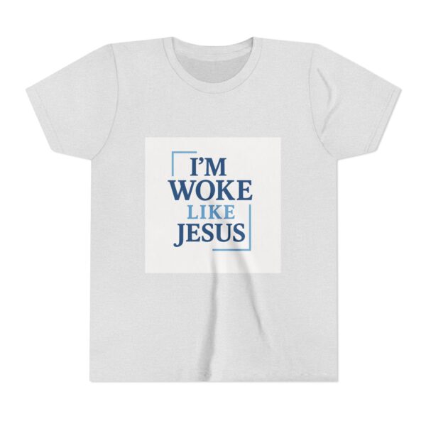 Inspirational Youth Short Sleeve Tee - "I’m Woke Like Jesus" - Image 5