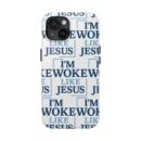 Woke Like Jesus Tough Phone Case – Durable, Faith-Fueled Protection