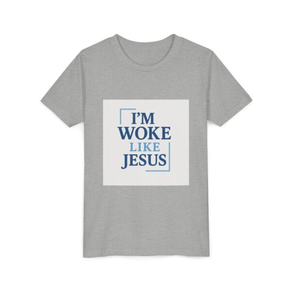 Inspirational Youth Short Sleeve Tee - "I’m Woke Like Jesus" - Image 15