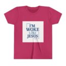 Inspirational Youth Short Sleeve Tee - "I’m Woke Like Jesus"