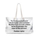 Inspirational Weekender Bag - 'I’m Woke Like Jesus' & Psalm 146:9 Quotes