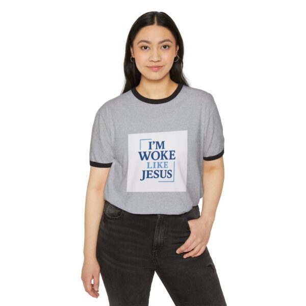 Inspirational Unisex Cotton Ringer T-Shirt - "I'm Woke Like Jesus" - Image 11