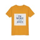 Inspirational Youth Short Sleeve Tee - "I’m Woke Like Jesus"