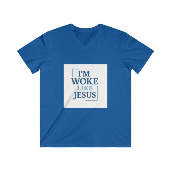 Christian V-Neck Tee, I'm Woke Like Jesus, Pope Leo Quote - Image 5