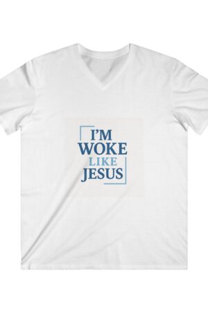 Christian V-Neck Tee, I'm Woke Like Jesus, Pope Leo Quote