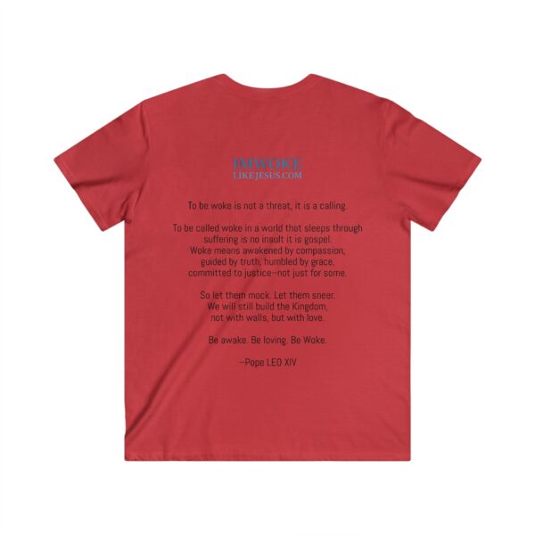 Christian V-Neck Tee, I'm Woke Like Jesus, Pope Leo Quote - Image 8